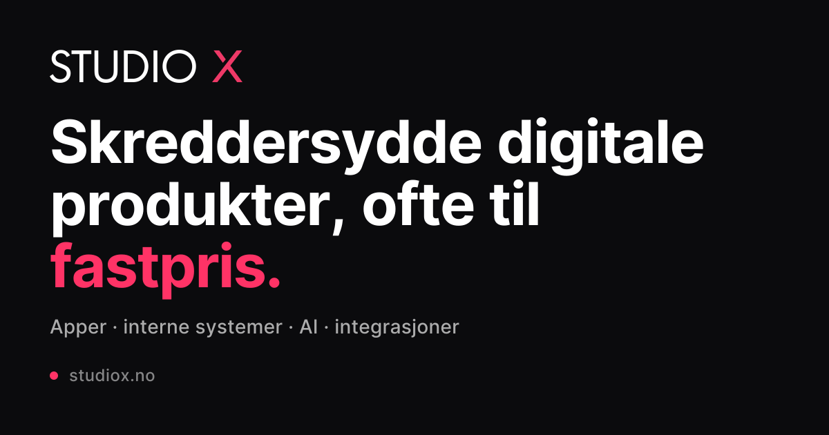 Skreddersydd apputvikling og systemutvikling – STUDIO X